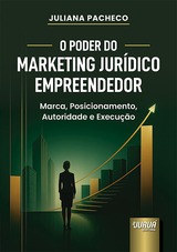 O Poder do Marketing Jurídico Empreendedor - Juliana Pachecocapa-160x227 O Poder do Marketing Jurídico Empreendedor - Juliana Pacheco